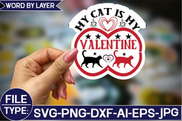 Download My Cat is My Valentine Sticker SVG Desi - Cat Collection